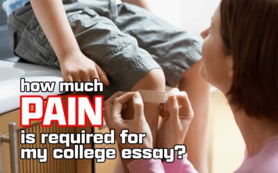 How much pain is required for a great college essay?